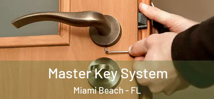  Master Key System Miami Beach - FL