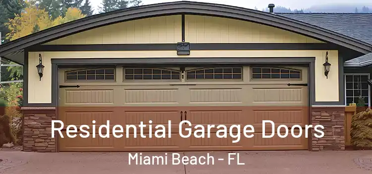  Residential Garage Doors Miami Beach - FL