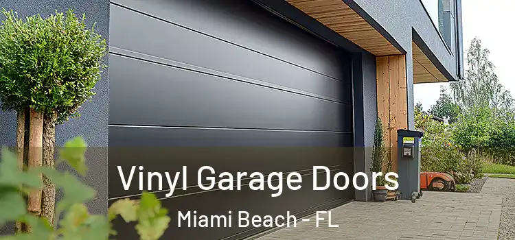  Vinyl Garage Doors Miami Beach - FL